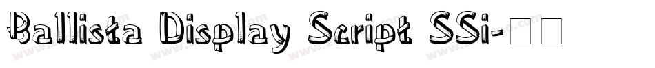 Ballista Display Script SSi字体转换